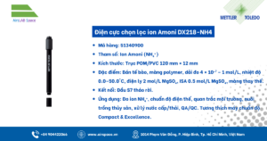 Thông số Điện cực chọn lọc ion Amoni DX218-NH4