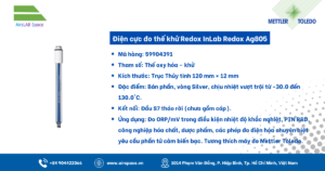 Thông số Điện cực đo thế khử Redox InLab Redox Ag805