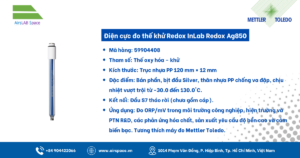 Thông số Điện cực đo thế khử Redox InLab Redox Ag850